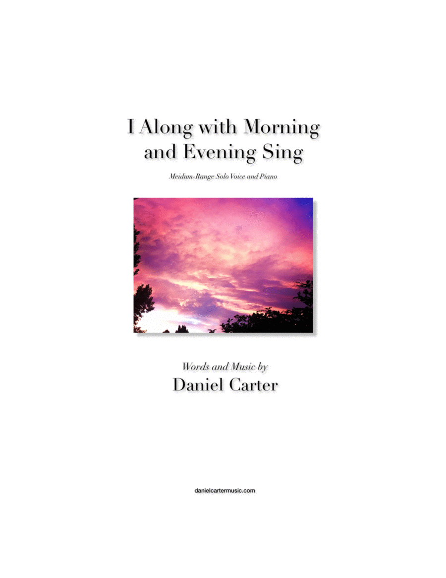 I Along with Morning and Evening Sing—Medium-Range Vocal Solo and Piano image number null
