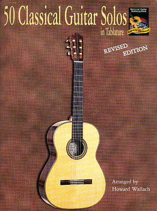 Book cover for 50 Classical Guitar Solos in Tablature (Revised Edition)
