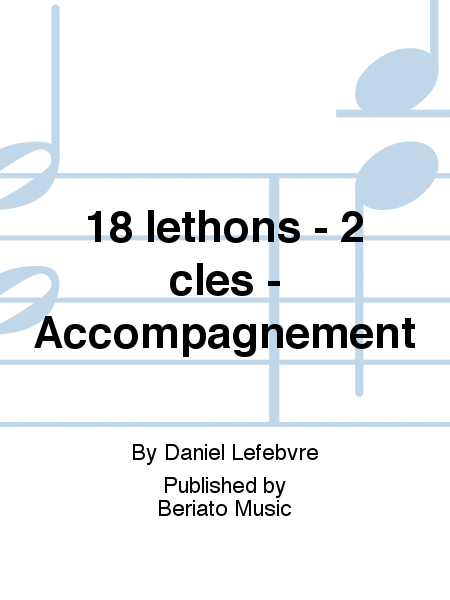 18 leþons - 2 clés - Accompagnement