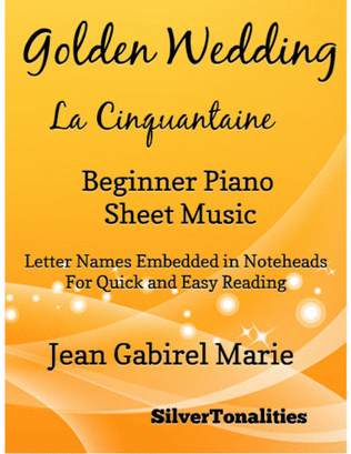 Golden Wedding Beginner Piano Sheet Music