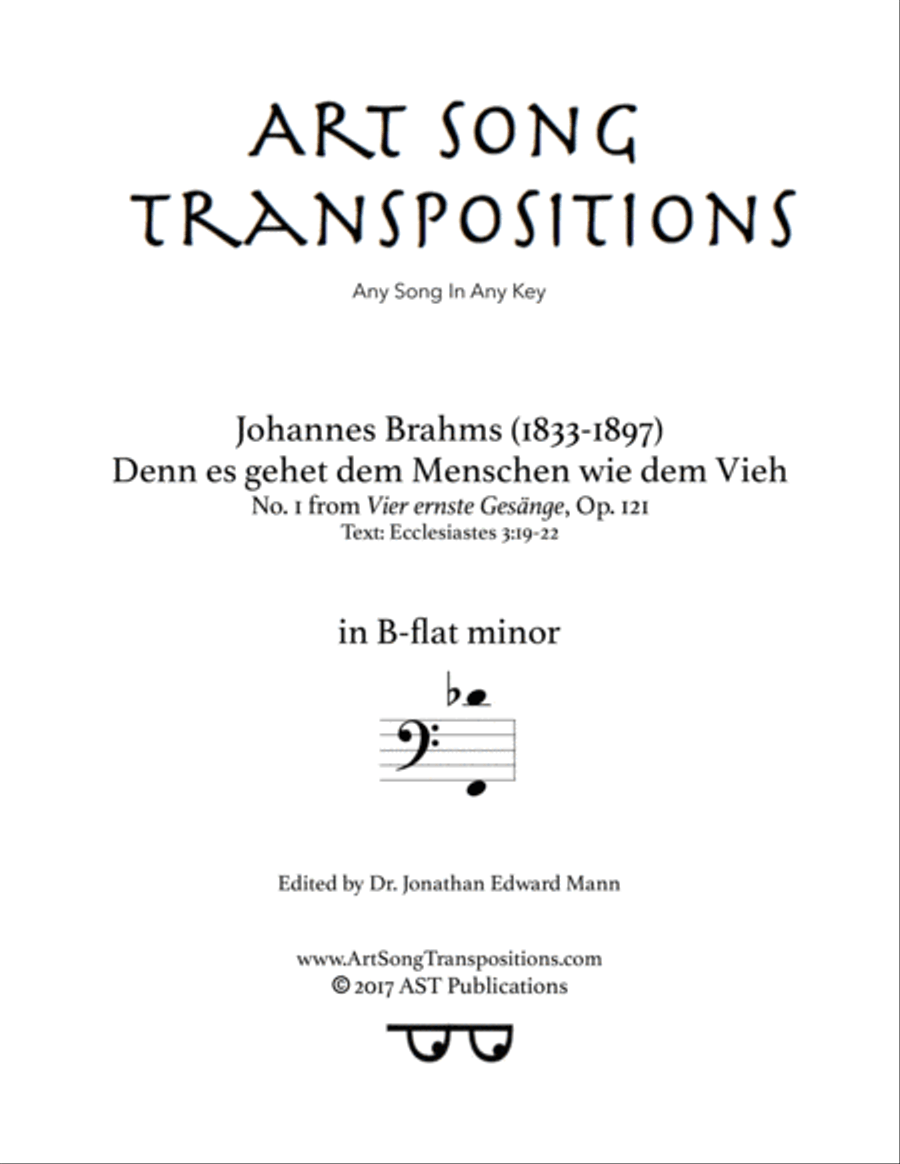 BRAHMS: Denn es gehet dem Menschen wie dem Vieh, Op. 121 no. 1 (in B-flat minor, bass clef)