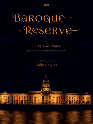 Baroque Reserve: arr. Flute & Piano (opt. continuo)