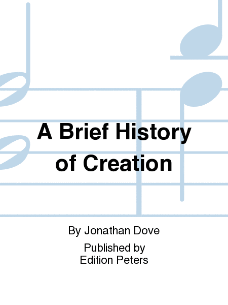 A Brief History of Creation