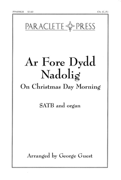 Ar Fore Dydd Nadolig (On Christmas Morning)