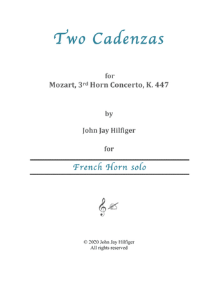 Two Cadenzas for Mozart Horn Concerto No. 3