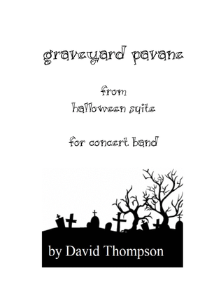 Graveyard Pavane