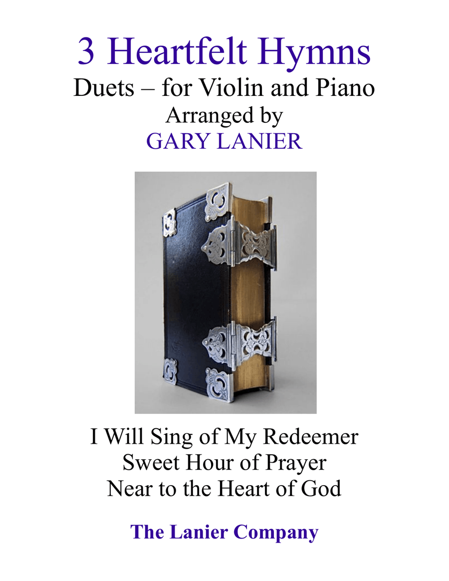 Gary Lanier: 3 Heartfelt Hymns (Duets for Violin and Piano) Violin Solo scores gallery preview page 1