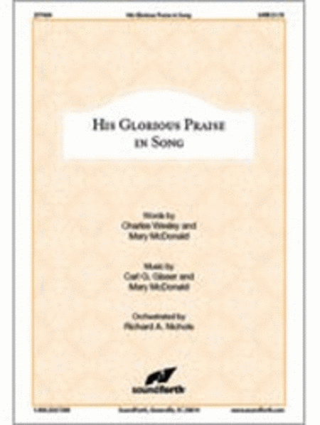His Glorious Praise in Song image number null