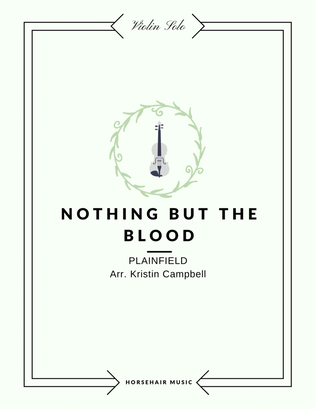 Book cover for Nothing But the Blood - Violin Solo