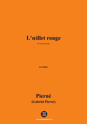G. Pierné-L'œillet rouge,in f minor