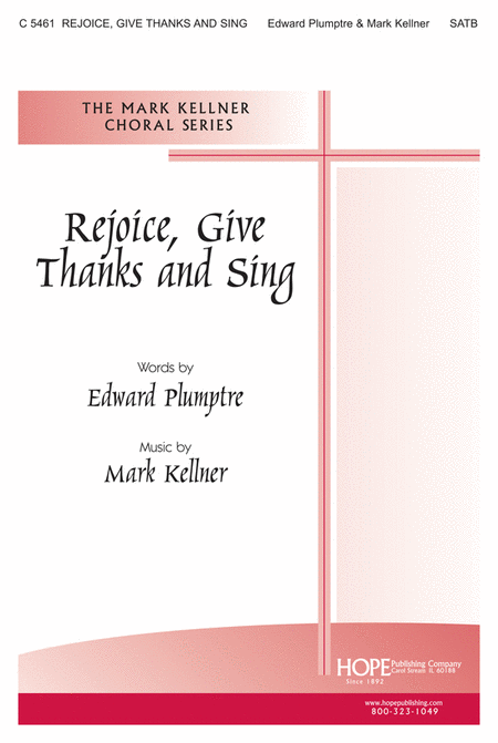 Rejoice, Give Thanks and Sing