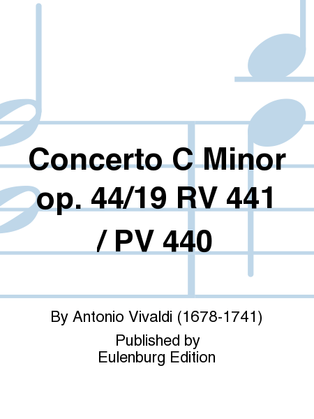 Concerto C Minor op. 44/19 RV 441 / PV 440