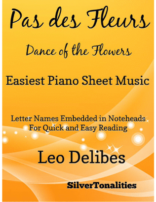 Book cover for Pas Des Fleurs Dance of the Flowers Easiest Piano Sheet Music