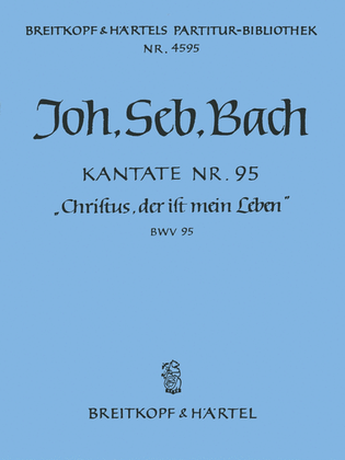 Book cover for Cantata BWV 95 "Since Christ is all my Being"