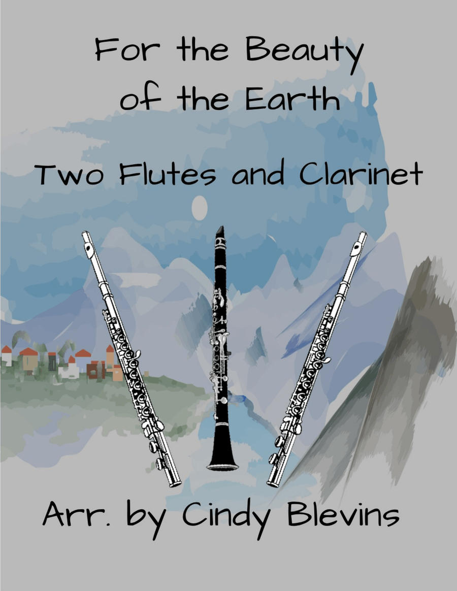 For the Beauty of the Earth, for Two Flutes and Clarinet Woodwind Trio scores gallery preview page 1