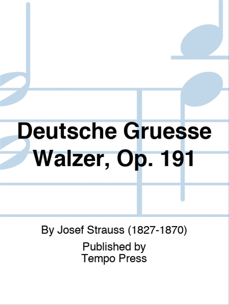 Deutsche Gruesse Walzer, Op. 191 Piano scores gallery preview page 1