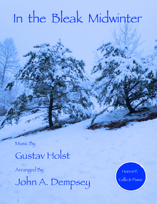 Book cover for In the Bleak Midwinter (Trio for Horn in F, Cello and Piano)
