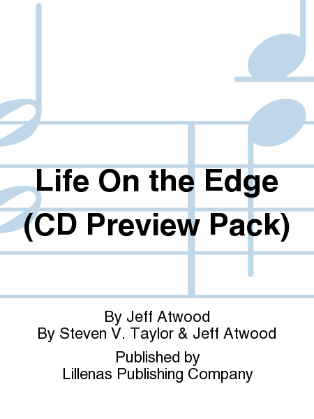Life On the Edge (CD Preview Pack)