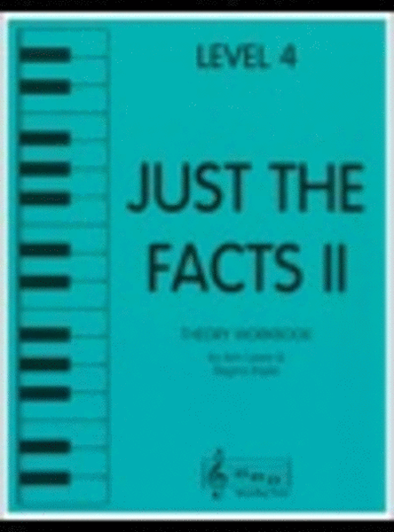 Just the Facts II - Level 4
