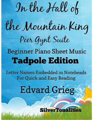 In the Hall of the Mountain King Peer Gynt Suite Beginner Piano Sheet Music 2nd Edition
