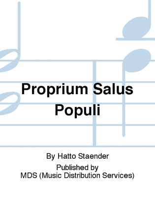 Proprium Salus populi