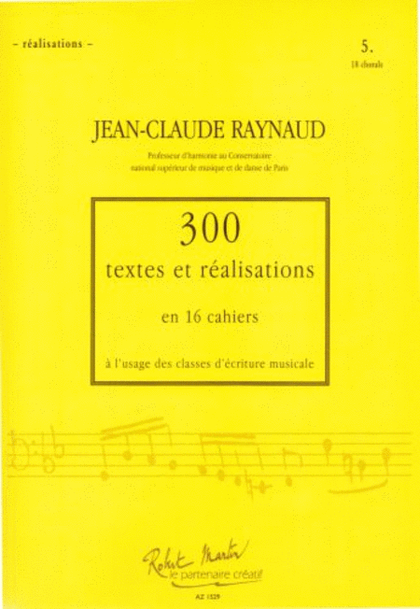 300 textes et realisations cahier 5 (realisations)