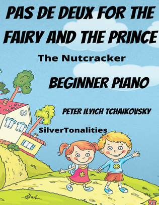 Book cover for Pas de Deux for the Fairy and the Prince Nutcracker Beginner Piano Standard Notation Sheet Music