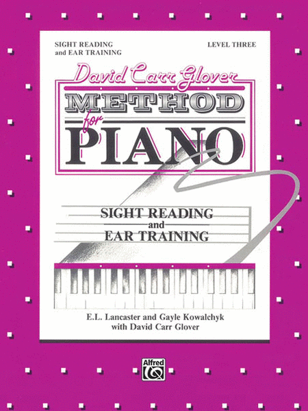 David Carr Glover Method for Piano Sight Reading and Ear Training