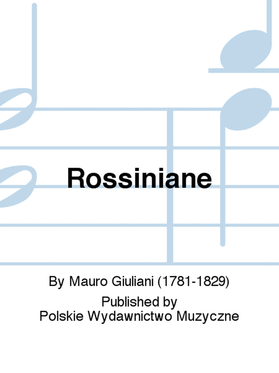 Rossiniane Book 2, Opp. 122-124