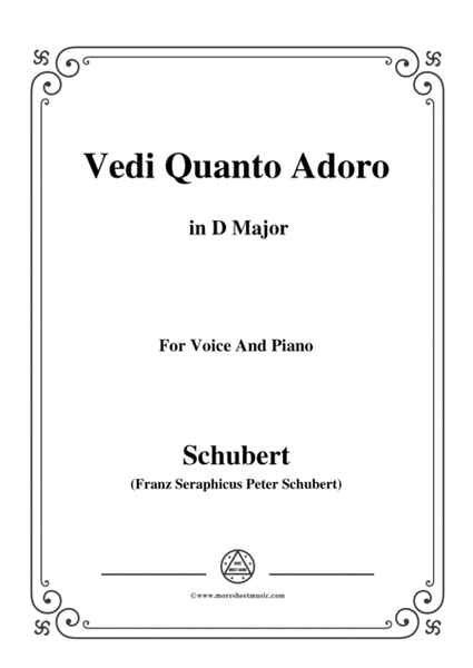Schubert-Vedi Quanto Adoro,in D Major,for Voice&Piano image number null
