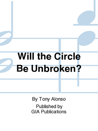 Will the Circle Be Unbroken? - Guitar edition