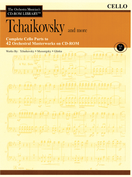 Tchaikovsky and More - Volume IV (Cello)