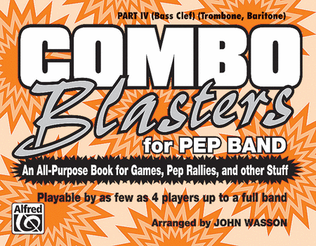 Book cover for Combo Blasters for Pep Band - Part IV (Trombone, Baritone)