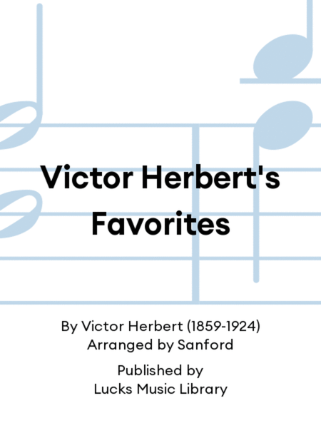 Victor Herbert's Favorites