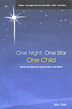 One Night, One Star, One Child - SATB