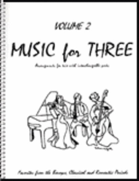 Music for Three, Volume 2 - Piano Quartet (Violin, Viola, Cello, Keyboard - Set of 4 Parts)