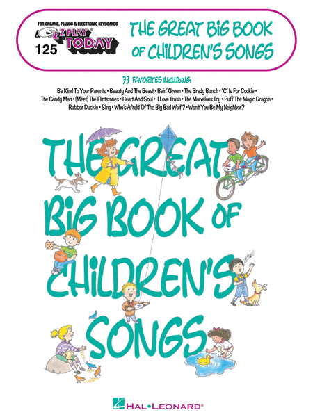 E-Z Play Today #125. The Great Big Book Of Children