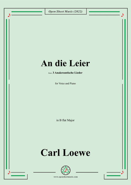 Loewe-An die Leier,in B flat Major,from 3 Anakreontische Lieder