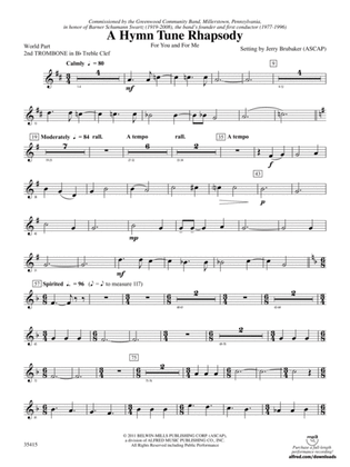 A Hymn Tune Rhapsody: (wp) 2nd B-flat Trombone T.C.