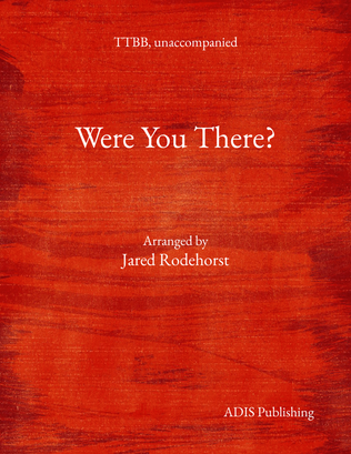 Book cover for Were You There? (TTBB)
