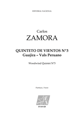 Quinteto de Vientos Nº3 (Guajira - Vals Peruano) / Woodwind Quintet Nº3