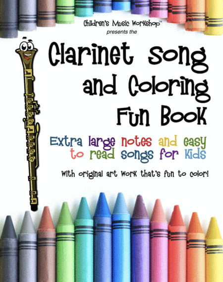 Clarinet Song and Coloring Fun Book