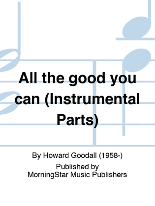 All the good you can (Instrumental Parts)