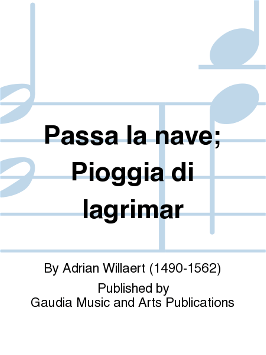 Passa la nave; Pioggia di lagrimar Choir scores gallery preview page 1