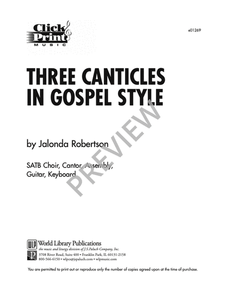 Three Canticles in Gospel Style