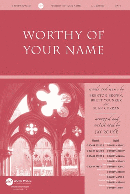 Worthy of Your Name - CD ChoralTrax