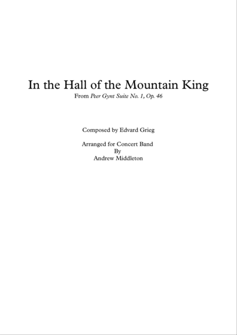 In the Hall of the Mountain King from Peer Gynt Suite Op. 46 arranged for Concert Band Concert Band scores gallery preview page 1
