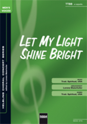 Let my Light shine bright