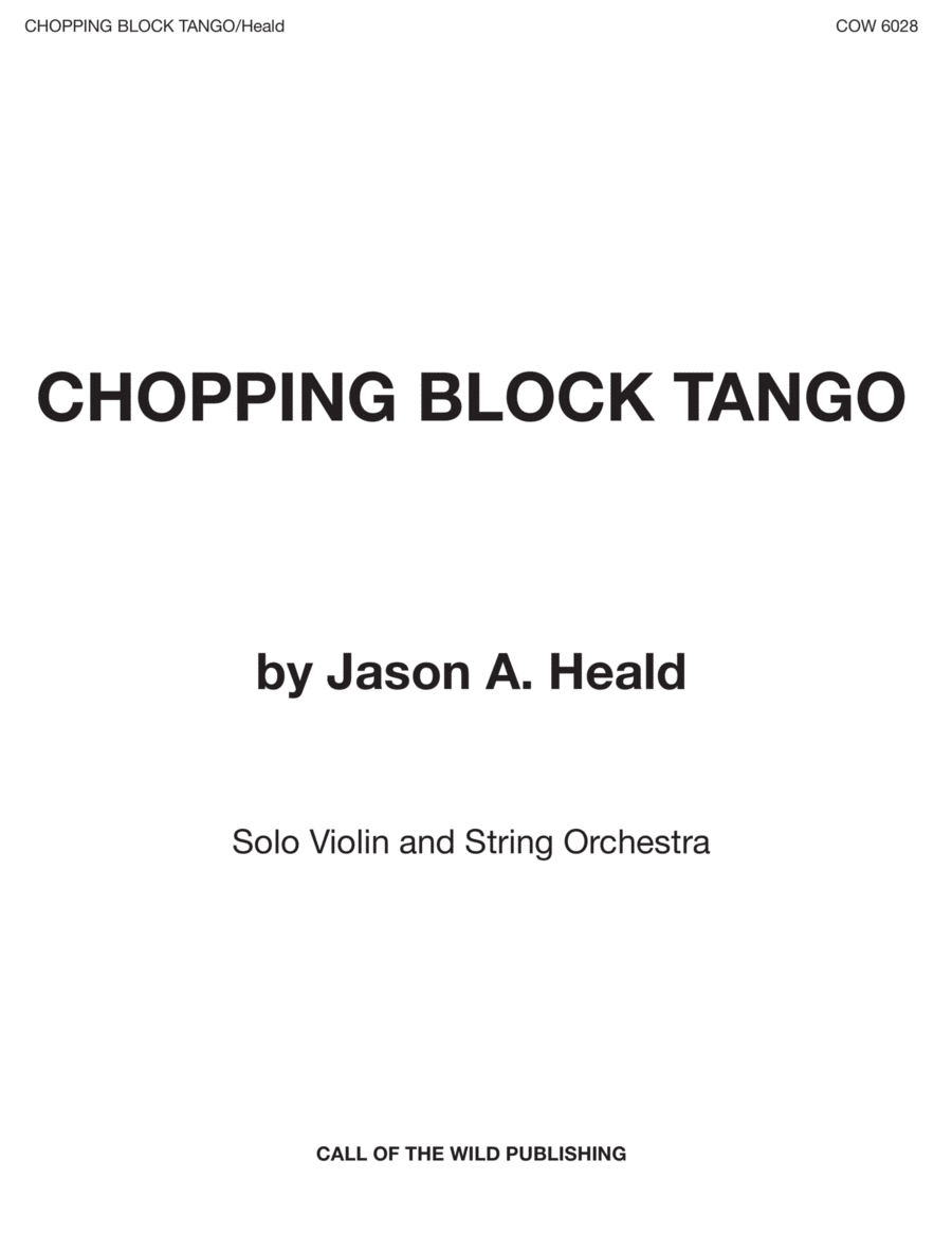 "Chopping Block Tango" for solo violin and string orchestra image number null
