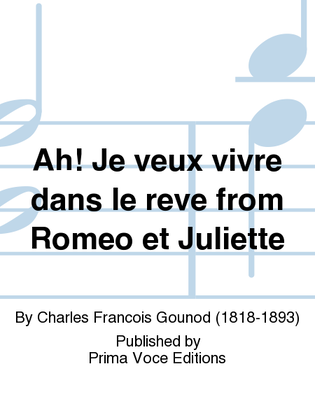 Book cover for Ah! Je veux vivre dans le reve from Romeo et Juliette
